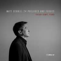 Dibble: 24 Preludes and Fugues