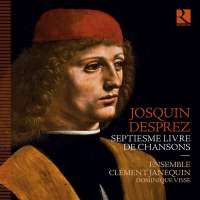 Desprez: Septiesme Livre de Chansons