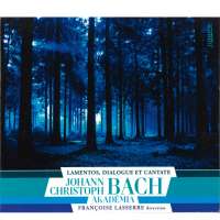 J.C. Bach: Lamentos, Dialogue & Cantate