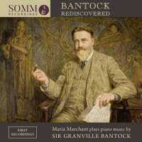 Bantock Rediscovered