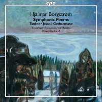 Borgstrøm: Symphonic Poems