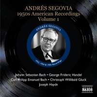 SEGOVIA Andrés -  American Recordings Vol. 1
