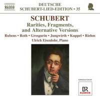 Deutsche Schubert-Lied-Edition 35: Rarities, Fragments and Alternative Versions