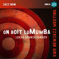 Lukas Kranzelbinder: On boit Lumumba