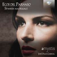 Ecos del Parnaso - Spanish Madrigals