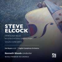 Elcock: Symphony No. 8 & Violin Concerto