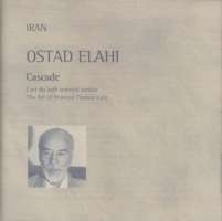 WYCOFANE    Ostad Elahi: Iran - Cascade (Art Of Oriental Tanbur Lute)