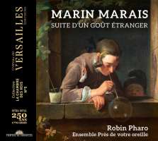 Marais: Suite d'un goût étranger