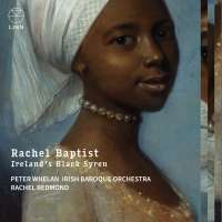 Rachel Baptist - Ireland’s Black Syren