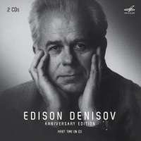 WYCOFANY  Edison Denisov - Anniversary Edition