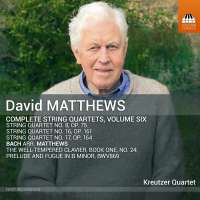 Matthews: String Quartets Vol. 6