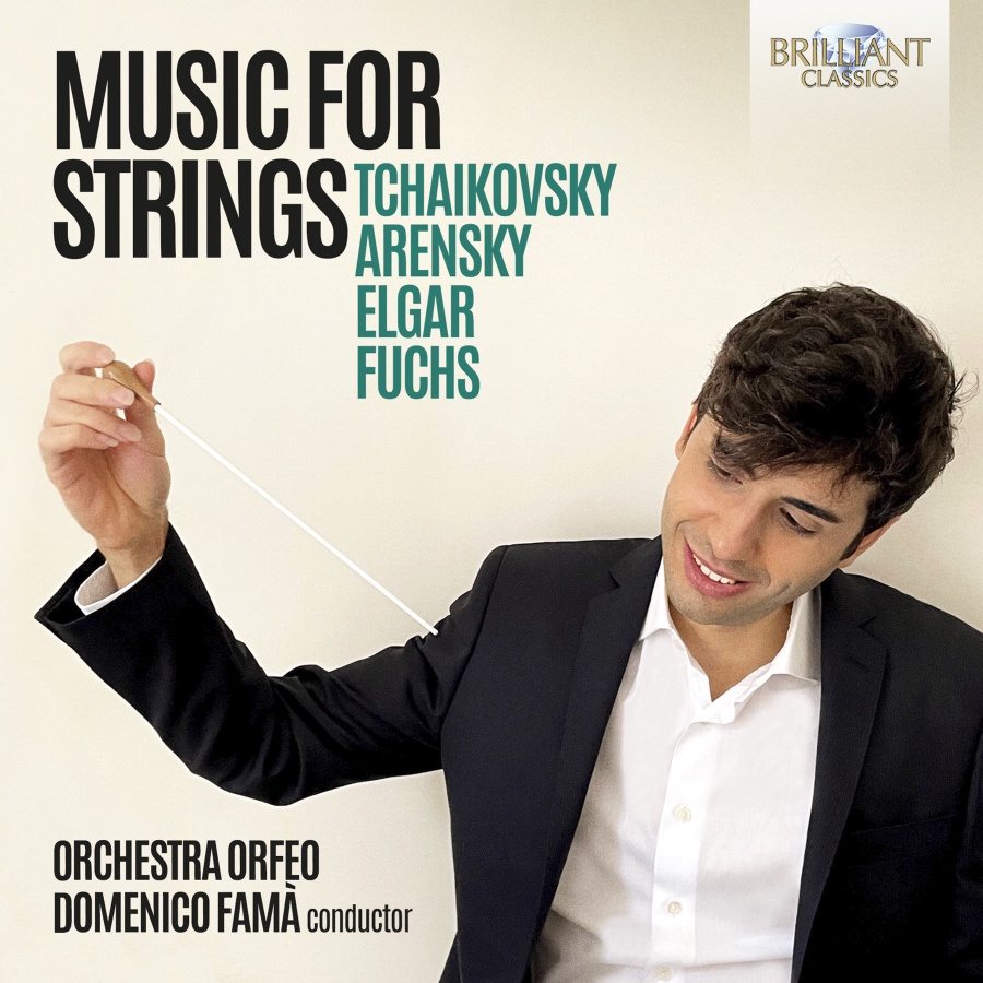 Tchaikovsky, Arensky, Elgar & Fuchs: Music for Strings