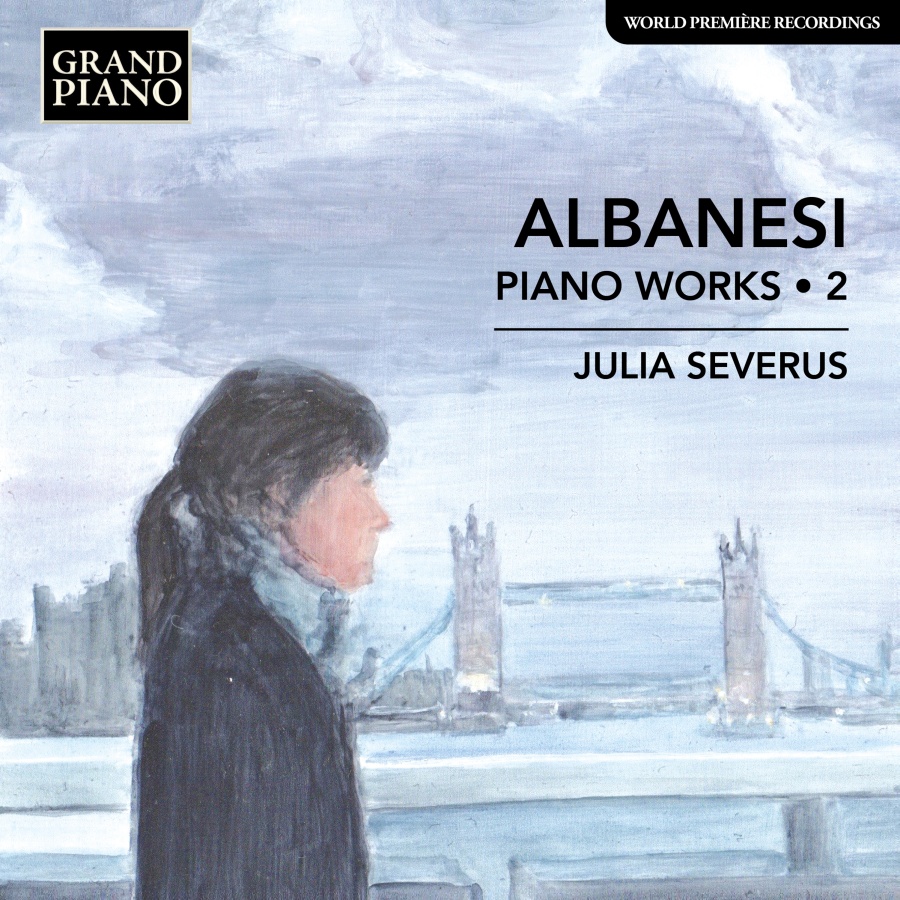 Albanesi: Piano Works Vol. 2
