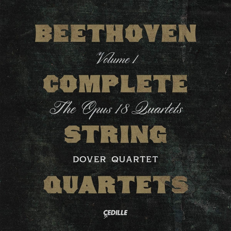 Beethoven: Complete String Quartets Vol. 1, op. 18