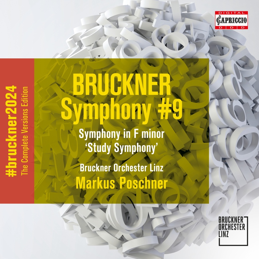 Bruckner: Symphonies No. 9 & Study Symphony