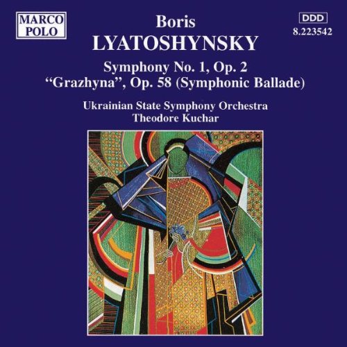 LYATOSHYNSKY: Symphony no 1 'Grazhyna', Op. 58