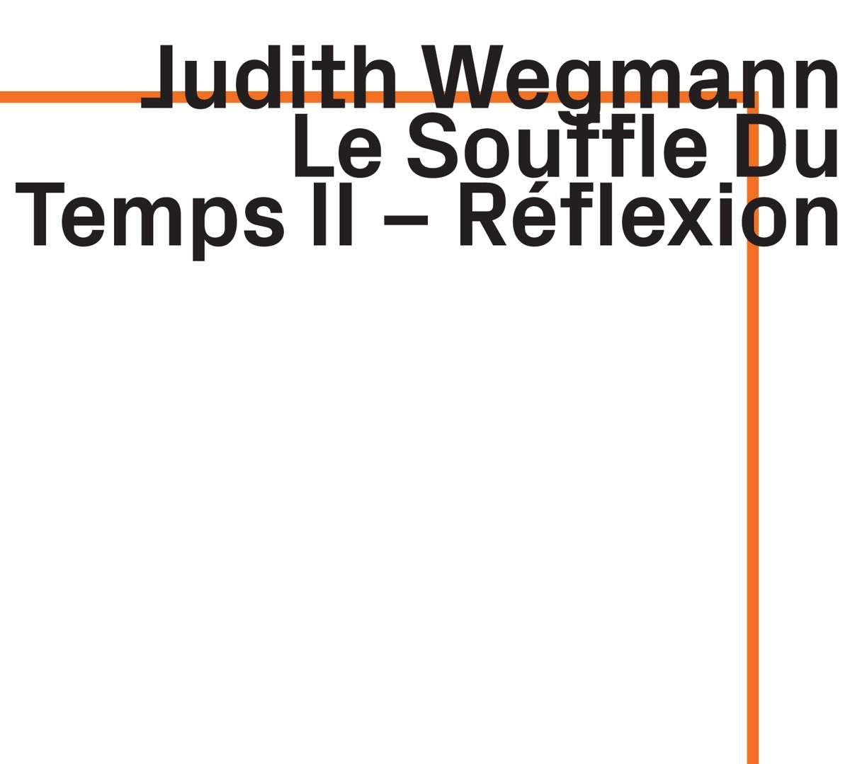 Le Souffle du Temps II - Réflexion