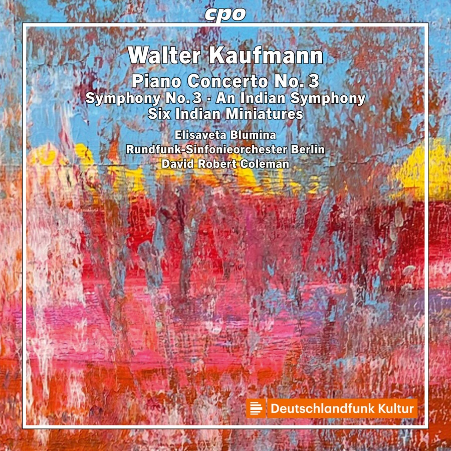 Kaufmann: Piano Concerto No. 3; Symphony No. 3