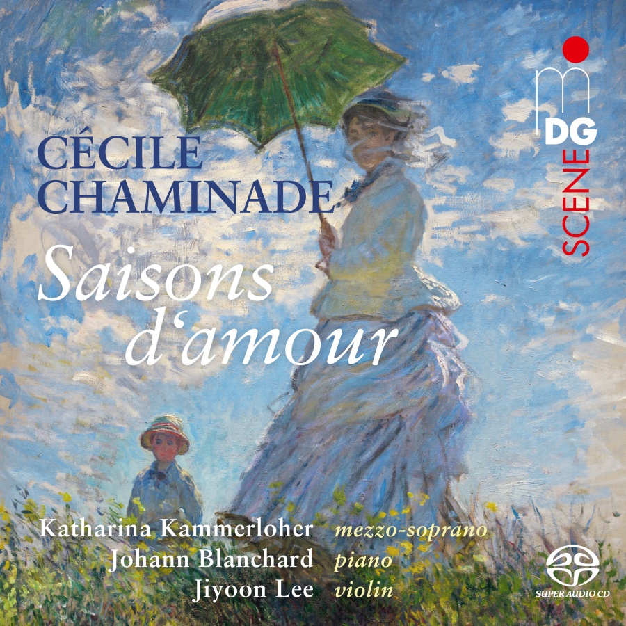 Chaminade: Saisons d‘amour