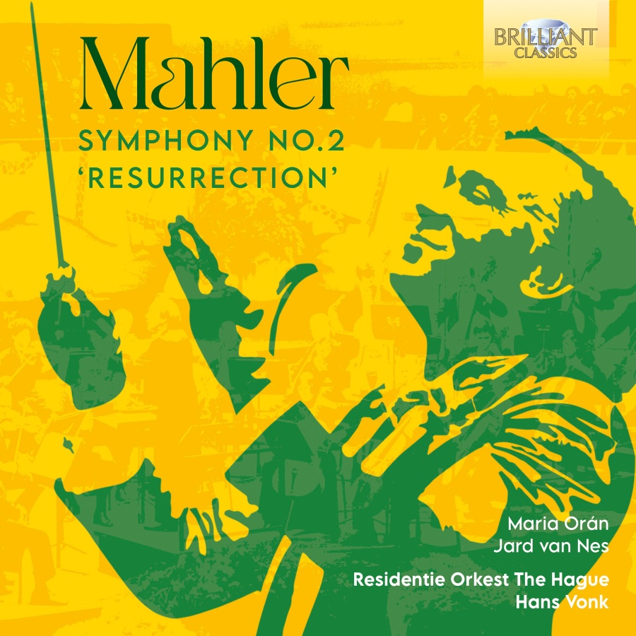 Mahler: Symphony No. 2 'Resurrection'